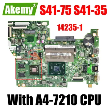 14235-1 488.03N04.0011 Для материнской платы ноутбука Lenovo S41-75 S41-35 с процессором A4-7210 R5 M330 2G GPU LT415-материнская плата AMD MB