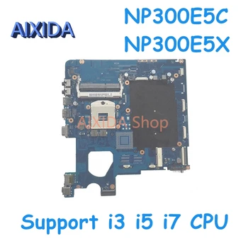 AIXIDA BA41-01976A BA92-11488A BA92-11488B Для Samsung 300E NP300E5C NP300E5X Материнская плата ноутбука Поддержка i3 i5 i7 процессор PGA 989