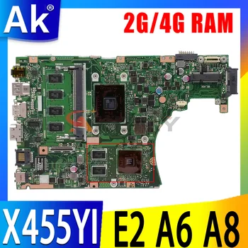 Материнская плата X455YI для ASUS K455Y R454Y R455Y X455Y X455YA F455Y A455Y Материнская плата ноутбука AMD CPU 4GB-RAM V2G GPU