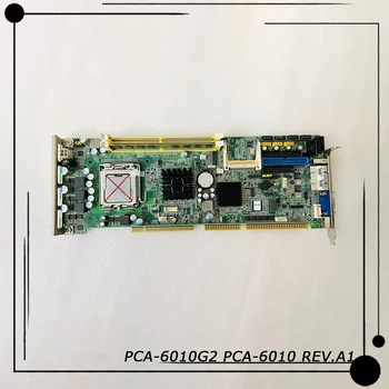PCA-6010G2 PCA-6010 REV.Оригинал A1 Для материнской платы промышленного компьютера с двойным сетевым портом ADVANTECH Перед отправкой Идеальный тест