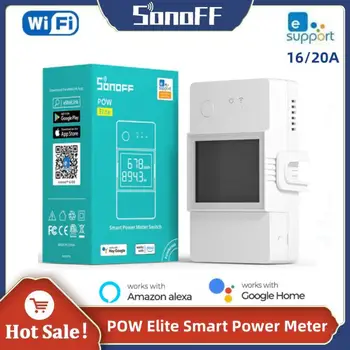 SONOFF POW Elite WiFi Умный Измеритель Мощности 16/20A Умный Дом ЖК-экран Экономия Энергии eWeLink Приложение Управление Через Alexa Google Home