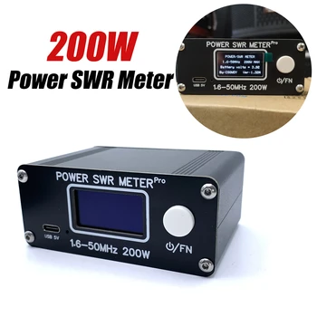 Power SWR Meter Pro 200 Вт для 1,6-50 МГц HF PWR SWR Метр 1,29 дюймов OLED Цифровой коротковолновый измеритель стоячей волны