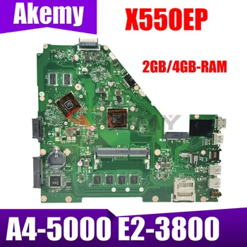 Материнская плата X550EP Для Ноутбука Asus X550EA X550EP D552W X552WE X552E Материнская плата A4-5000 E2-3800 Процессор 2 ГБ/4 ГБ оперативной памяти 100% Протестирована