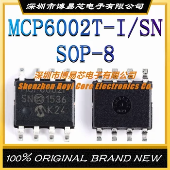 MCP6002T-I SN Посылка SOP-8 Новый оригинальный двухканальный операционный усилитель с чипом 1,8 В IC