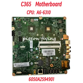 Материнская плата 6050A2594901 CFT3S для Lenovo C365 Материнская плата Процессор: A6-6310 FRU: 5B20H01355 100% Тест В порядке